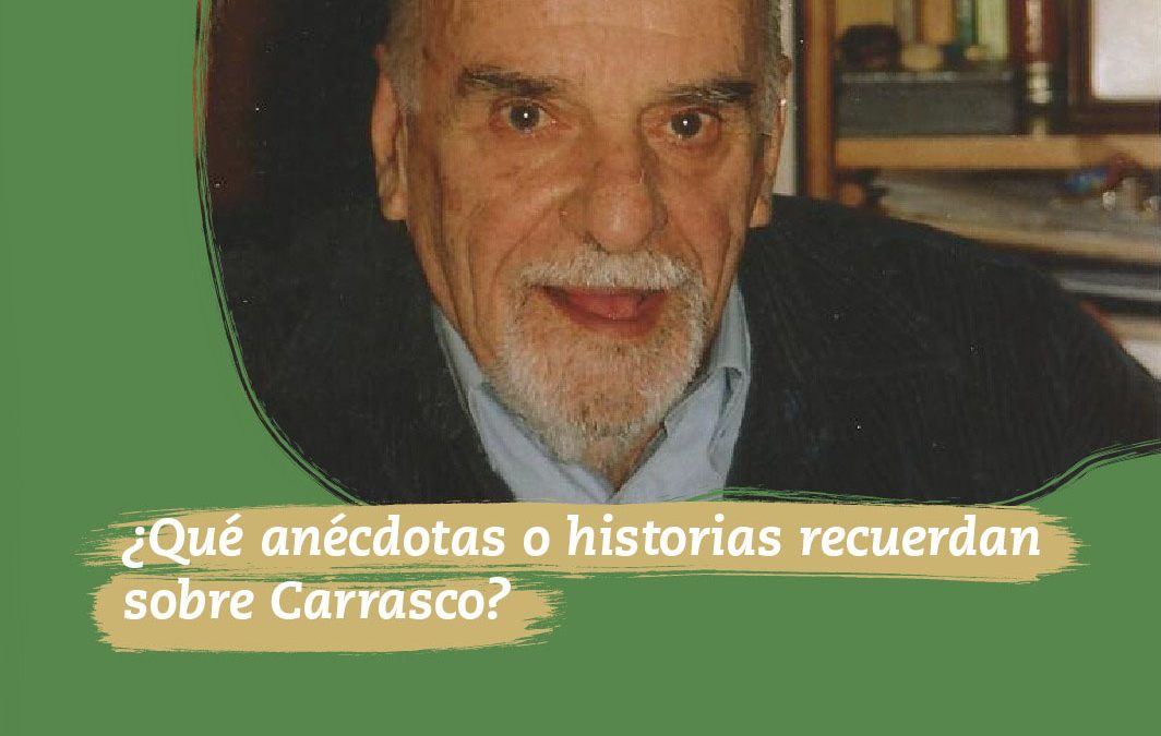 Anecdotario sobre Juan Carlos Carrasco